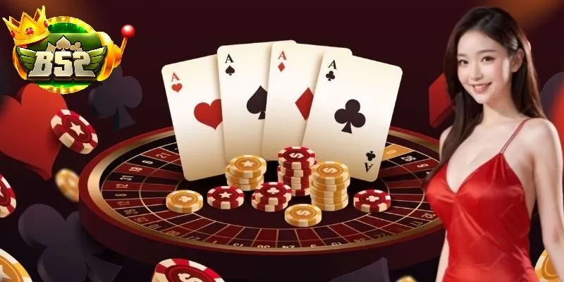 Casino tại B52 Club – Đỉnh Cao Giải Trí Cá Cược 2025